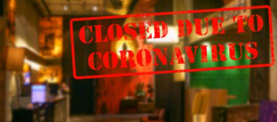 Bar and Restaurant closed due to Covid-19